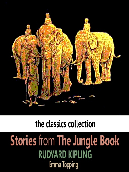 Title details for Stories from The Jungle Book by Rudyard Kipling - Available